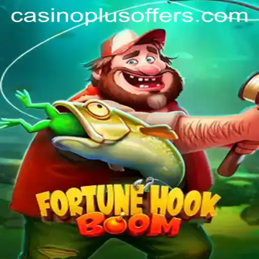 FortuneHookBoom: The New Gaming Sensation Tied to Casinoplus