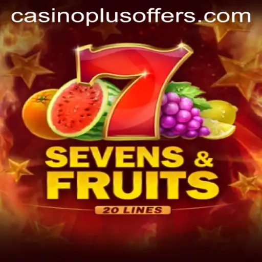 Explore the Exciting World of SevensFruits20 with CasinoPlus